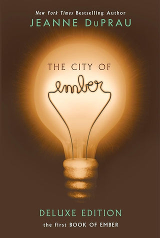 The City of Ember by Jeanne DuPrau