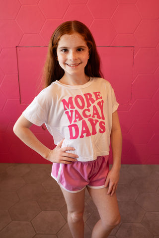 More Vacay Days Tee