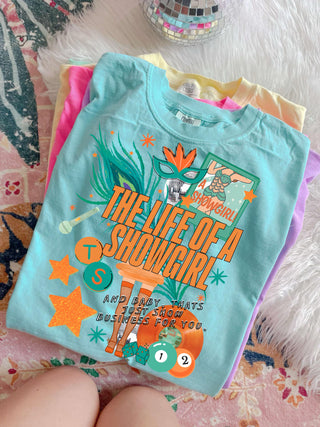 Life Of A Showgirl Tee